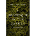 A Grotesque in the Garden - Paperback