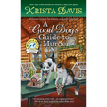 A Good Dog's Guide to Murder - Mass Market Paperbound