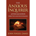 The Anxious Inquirer After Salvation Directed and Encouraged - Paperback