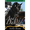 And We Danced - Paperback