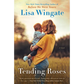 Tending Roses - Paperback
