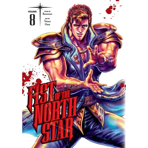 Fist of the North Star, Vol. 8 - Hardcover
