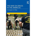 The War on Drugs in the Americas - Paperback