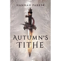 Autumn's Tithe - Paperback