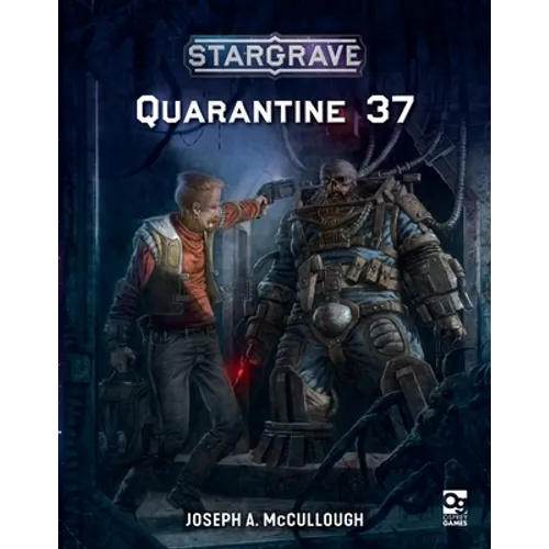 Stargrave: Quarantine 37 - Paperback