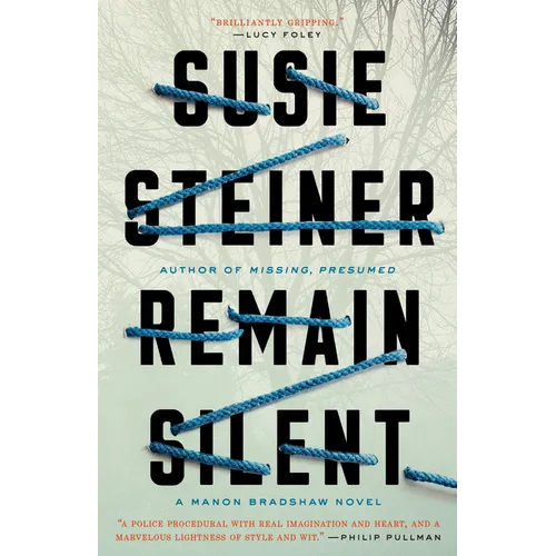 Remain Silent: A Manon Bradshaw Novel - Paperback