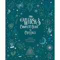The Witch's Complete Guide to Crystals: A Spiritual Guide to Connecting to Crystal Energy - Hardcover
