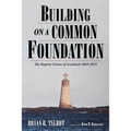 Building on a Common Foundation - Hardcover