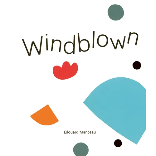 Windblown - Hardcover