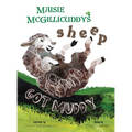 Maisie McGillicuddy's Sheep Got Muddy - Hardcover