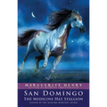 San Domingo: The Medicine Hat Stallion - Paperback