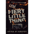 Fiery Little Thing - Paperback