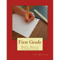 First Grade Basic Skills Curriculum - Paperback
