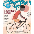 Emmanuel's Dream: The True Story of Emmanuel Ofosu Yeboah - Hardcover