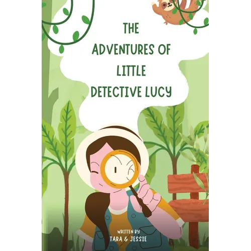 The Adventures of Little Detective Lucy - Paperback