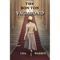 The Bon Ton Vagabond - Paperback