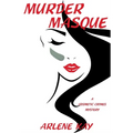 Murder Masque: A Cosmetic Crimes Mystery - Paperback