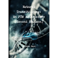 Natural Transitioning: An FTM Alternative [Second Edition] - Paperback