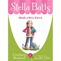 Stella Batts Needs a New Name - Paperback