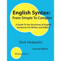 English Syntax, From Simple to Complex, Second Edition - Paperback