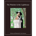 The Watcher in the Lighthouse - Paperback