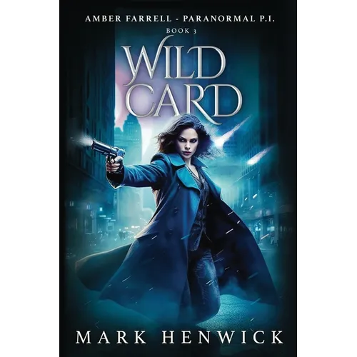 Wild Card: An Amber Farrell Novel - Paperback