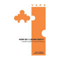 How Do I Learn Best?: a student's guide to improved learning - Paperback