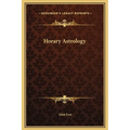 Horary Astrology - Hardcover