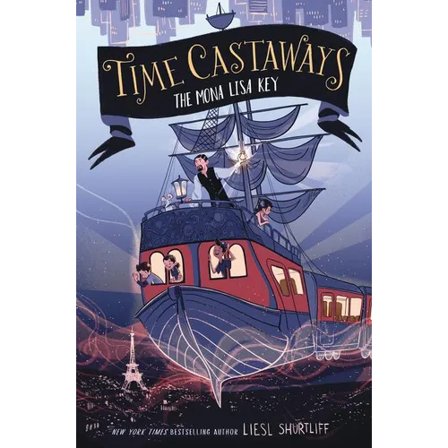 Time Castaways: The Mona Lisa Key - Hardcover