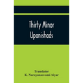 Thirty Minor Upanishads - Paperback