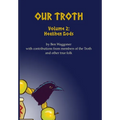 Our Troth: Heathen Gods - Hardcover