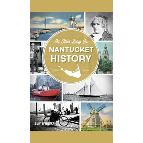 On This Day in Nantucket History - Hardcover