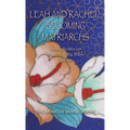 Leah and Rachel, Becoming Matriarchs: Study Notes on Women in the Bible Series - Paperback