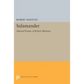 Salamander: Selected Poems of Robert Marteau - Paperback
