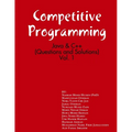 Competitive Programming: Java and C++ (Questions and Solutions), Vol. 1 - Paperback