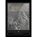 Ultimate Bible Dictionary of Angels, Prophets & Prophetic Symbolism - Paperback