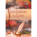 Invitation To Love: 108 Reminders for the Enlightened Ones - Hardcover