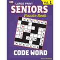 SENIORS Puzzle Book: CODE WORD, Specially designed for adults - Paperback