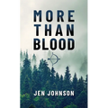 More than Blood - Paperback