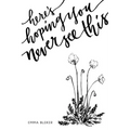 Here's Hoping You Never See This - Paperback
