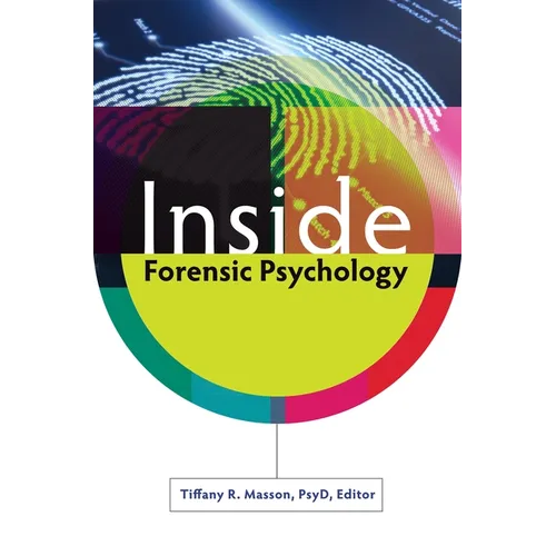 Inside Forensic Psychology - Hardcover