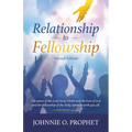 Relationship to Fellowship - Paperback