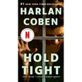 Hold Tight: A Suspense Thriller - Mass Market Paperbound