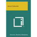 Mind Surgery - Paperback