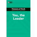 You, the Leader (HBR Women at Work Series) - Paperback