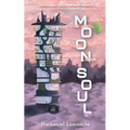 Moon Soul: A Cozy Science Fantasy Novella - Paperback