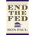 End the Fed - Paperback