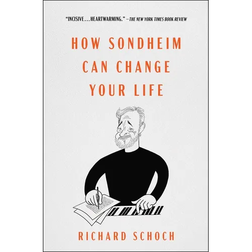 How Sondheim Can Change Your Life - Paperback
