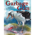 Garbage Guts - Paperback
