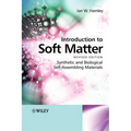 Introduction to Soft Matter: Synthetic and Biological Self-Assembling Materials - Paperback
